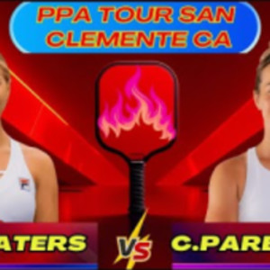 Anna Leigh Waters vs Catherine Parenteau - Women&#039;s Singles Showdown - PP...