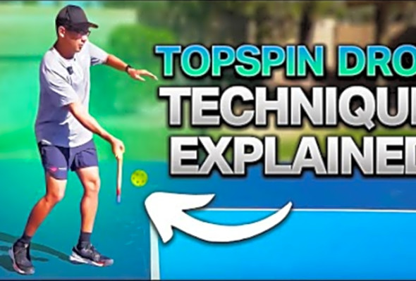 How to Hit Topspin Drops in Pickleball (FAST RESULTS)