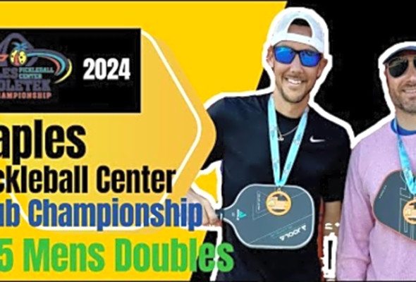 Naples Pickleball Center Club Championship Match 3.5 mens doubles 1st Match HD 2024