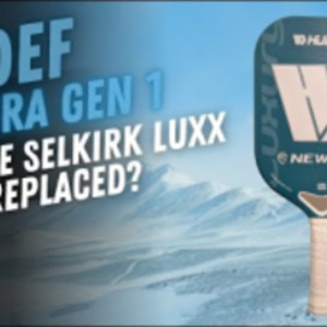 Hudef Newera Luxury Gen 1 Paddle Review: Has the Selkirk Luxx Been Repla...