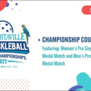2022 USA Pickleball Nationals - Pro Men&#039;s &amp; Women&#039;s Singles Gold Medal M...