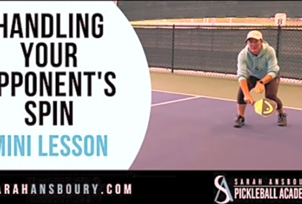 Handling Your Opponent&#039;s Spin - Mini-Lesson with Sarah Ansboury