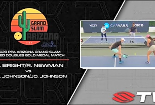 2023 PPA Arizona Grand Slam Mixed Doubles Gold - Jo. Johnson/JW. Johnson vs. A. Bright/R. Newman