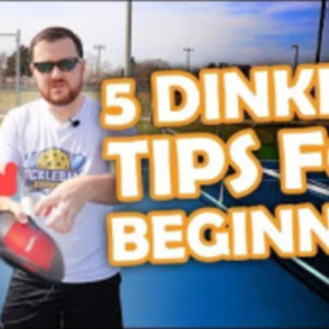 5 beginner tips to make your dinks 10x better