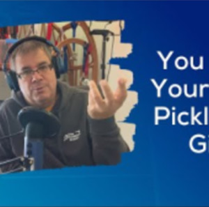 You are Your Best Pickleball Gift - Understand and Embrace It- Episode 171