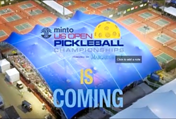 The Minto US Open Pickleball Championships Coming!