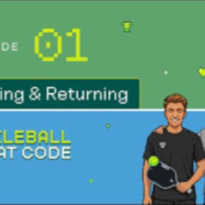 How to Serve &amp; Return Like a Pro - Pickleball Cheat Code Ep. 1