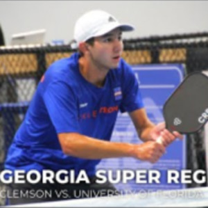 Clemson vs. UF (Finals) - DUPR Collegiate Pickleball Georgia Super Regional