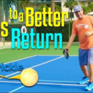 3 Tips for Better Pickleball Return of Serve - Pickleball Serve