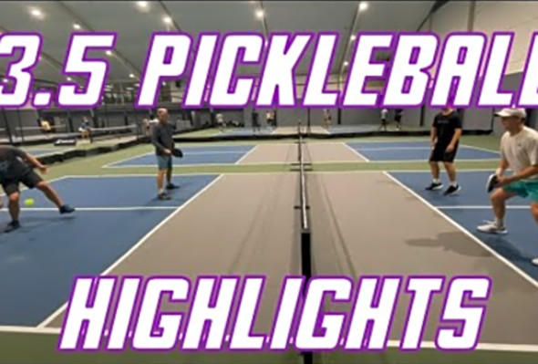 3.5 Pickleball Highlights - July 2024