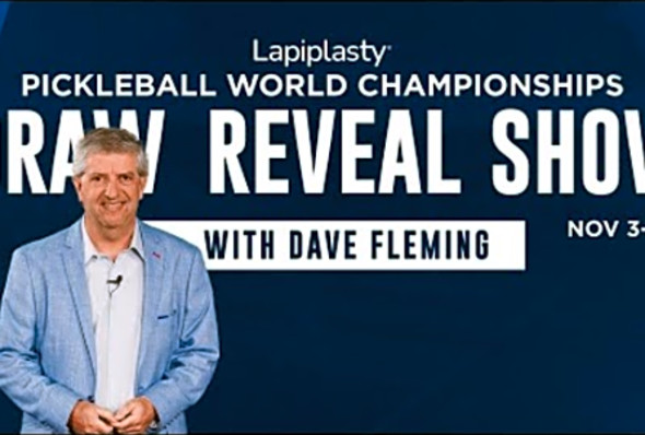 The Lapiplasty Pickleball World Championships Draw Reveal Show