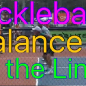 Pickleball: Balance at the Kitchen