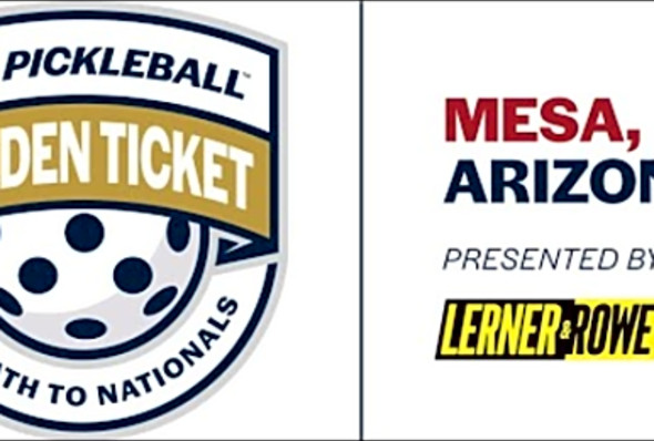 2024 USA Pickleball Golden Ticket Tournament - Mesa, presented by Lerner and Rowe