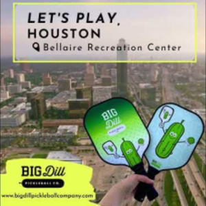 Let&#039;s Play Pickleball, Houston!