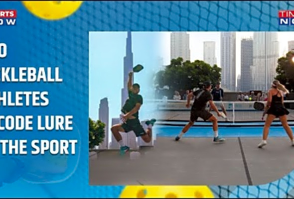 Pro Pickleball Athletes Decode Lure Of Exciting New Sport At The Mega PWR Launch In Dubai: Watch