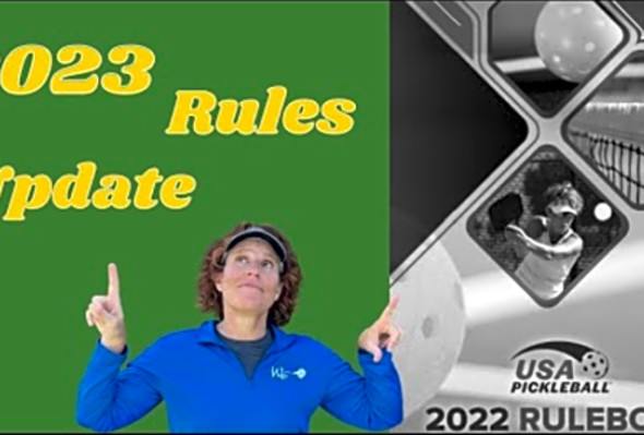 NEW Pickleball Rules - What You Need to Know for 2023