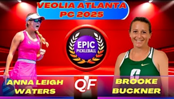&quot;Anna Leigh Waters vs Brooke Buckner - at 2025 Veolia Atlanta Pickleball Championships&quot;