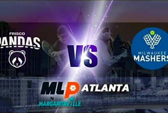 MLP Atlanta 2023 I Frisco Pandas VS. Milwaukee Mashers I Challenger