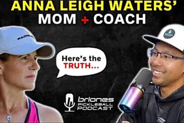 Anna Leigh Waters&#039; Success the FUTURE of Pro Pickleball #84