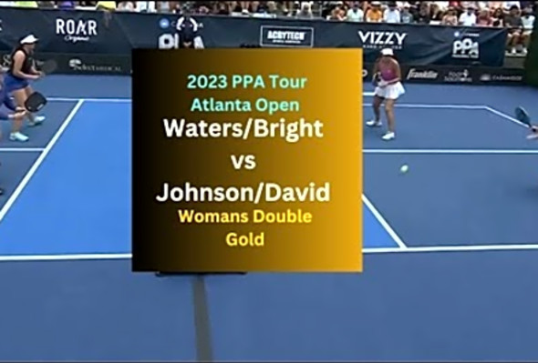 Waters/Bright vs Johnson/David on Championship Sunday - Full Highlights - PPA Tour