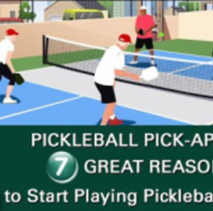 Pickleball! Seven GREAT REASONS to Start Playing Pickleball Today!