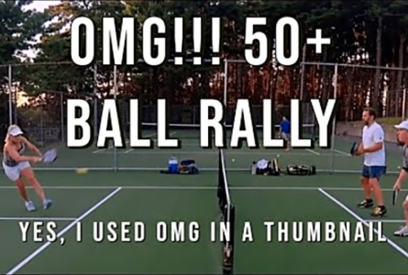 I was exhausted after this 50 ball rally!