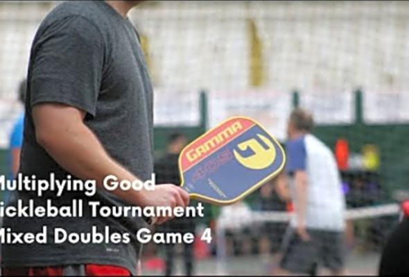 Multiplying Good Pickleball Tournament - Riley Harden &amp; Hannah Carpenter Mixed Doubles Game 4