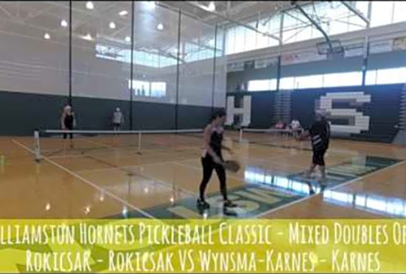 Williamston Hornets Pickleball Classic - MXDO Rokicsak - Rokicsak VS Wynsma-Karnes - Karnes