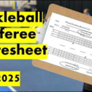 Pickleball Referee Scoresheet - How To Score a Match