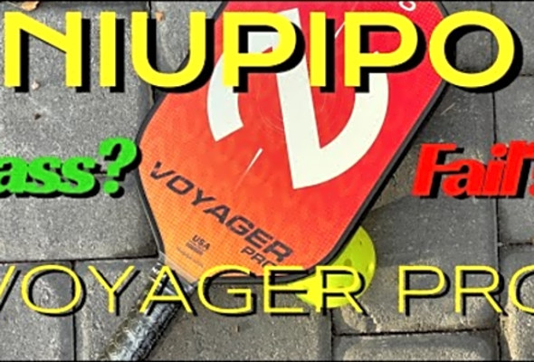 Niupipo Voyager Pro - Pass or Fail? Real Surface Tests Pickleball Paddle Analysis Review