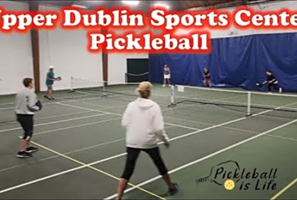 Upper Dublin Sport Center Tuesday Pickleball - Ambler, PA
