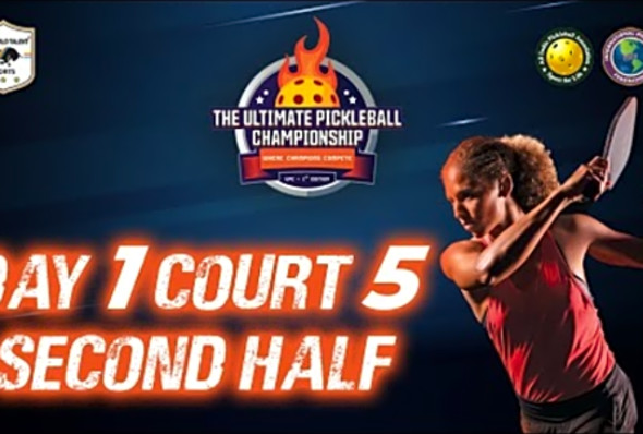 The Ultimate Pickleball Championship 2023 - Day 1 Court 5 Second Half
