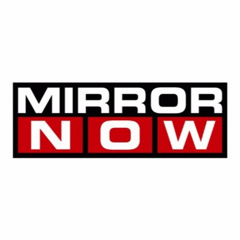 MIRROR NOW