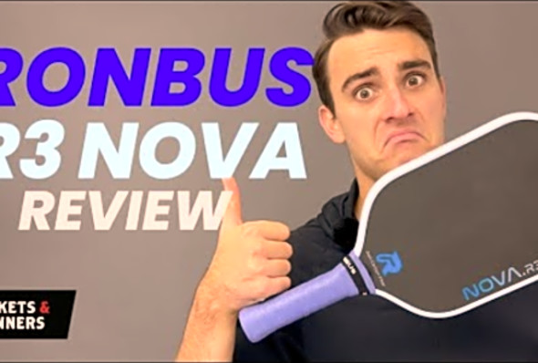 Is the R3 Nova a candidate for paddle of the year?! Ronbus R3 Nova Review - Rackets &amp; Runners