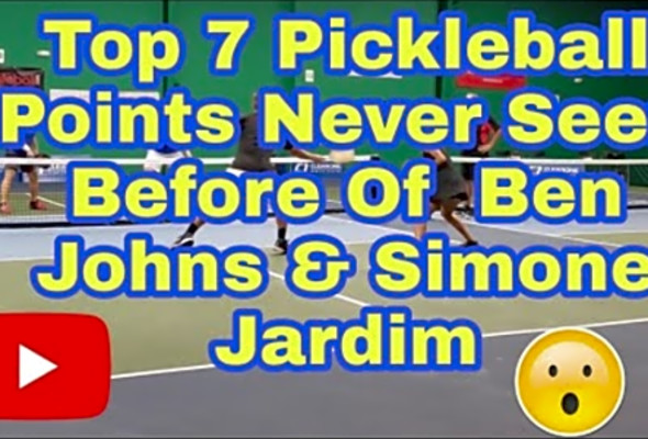 Top 7 Pickleball Points Never Seen Before Of Ben Johns &amp; Simone Jardim