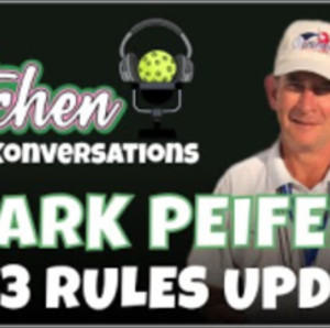 Mark Peifer: 2023 Pickleball Rules Update (FULL VIDEO)