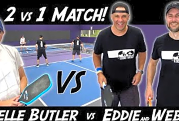 Eddie and Webby vs Arielle Butler - 2 vs 1 Pickleball Match