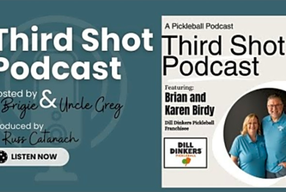 Ep. 96- Dill Dinkers Pickleball
