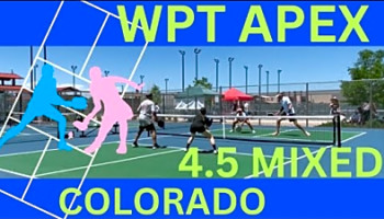 Mixed Doubles 4.5 Pickleball Match from the WPT at Apex