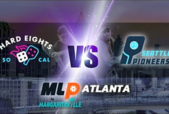 MLP Atlanta 2023 I SoCal Hard Eights VS. Seattle Pioneers I Challenger