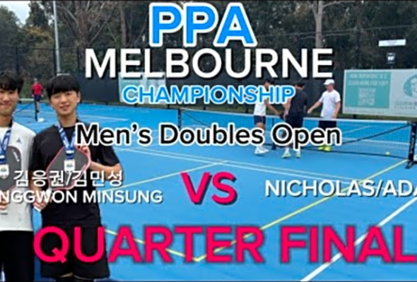 ! PPA Melbourne MENs Doubles open 8 / Vs NICHOLAS/ADAM