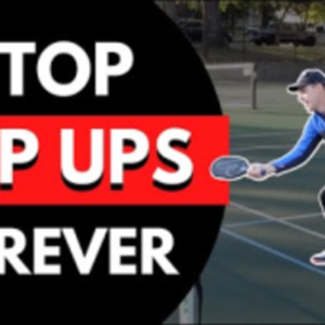 4 Easy Ways to STOP Pop Ups in Pickleball (FIX This Error FOREVER with T...