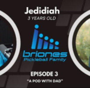 Introducing Jedidiah - Briones Pickleball Family EP 3