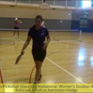 Toledo Pickleball Glass City Invitational- Women&#039;s Doubles Rokicsak-Schu...