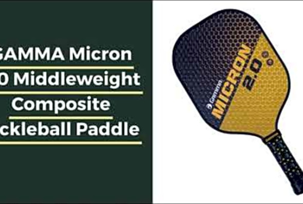 GAMMA Micron 2 0 Middleweight Composite Pickleball Paddle