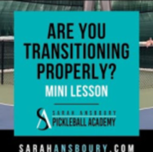 Are You Transitioning Properly? - Mini-Lesson By Sarah Ansboury