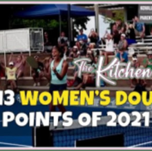 Top 13 WOMEN&#039;S DOUBLES Pickleball highlights of 2021
