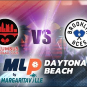 MLP 2023 Daytona Beach I Columbus Pickleball Club vs. Brooklyn Aces I Ch...