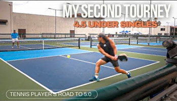 My 2nd Pickleball Tournament - Tennis Player in 4.5 and Under Singles