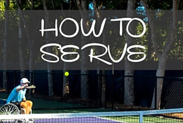 HOW TO SERVE Wheelchair Pickleball